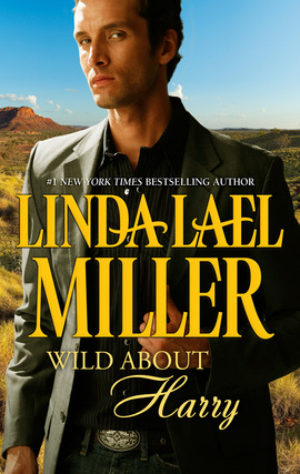 Title details for Wild About Harry by Linda Lael Miller - Wait list